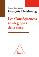 Les Conséquences stratégiques de la crise
