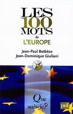 Les 100 mots de l'Europe